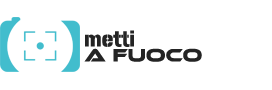 metti a fuoco